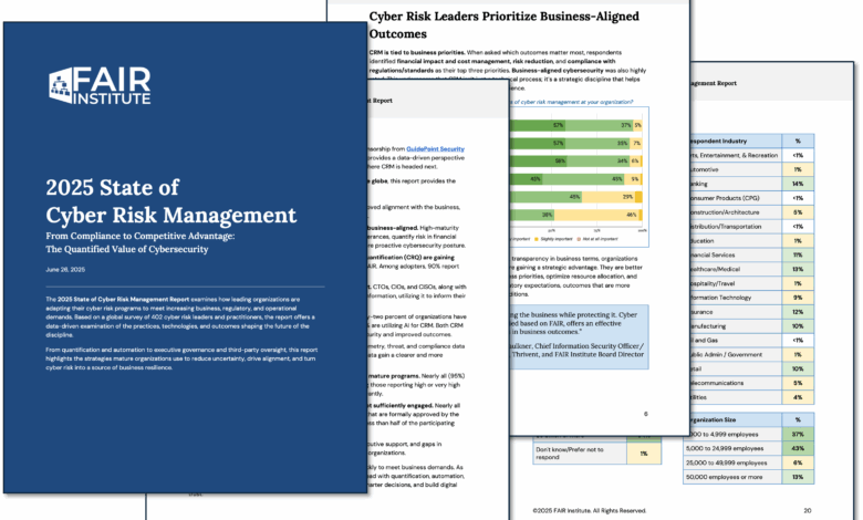 2025 ‘State of Cyber Risk Management’ Reveals Modern, Outcome-Oriented Approaches 2025 ‘State of Cyber Risk Management’ Reveals Modern, Outcome-Oriented Approaches